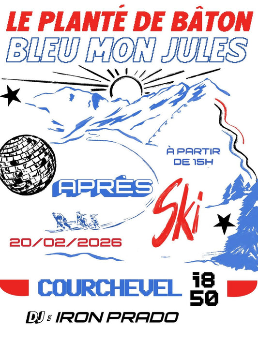 Java Bleu X Le Planté de Bâton Un Après-Ski à Courchevel 1850