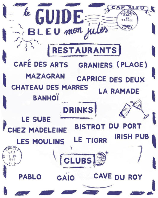 Les restaurants préférés de Bleu mon Jules à Saint-Tropez