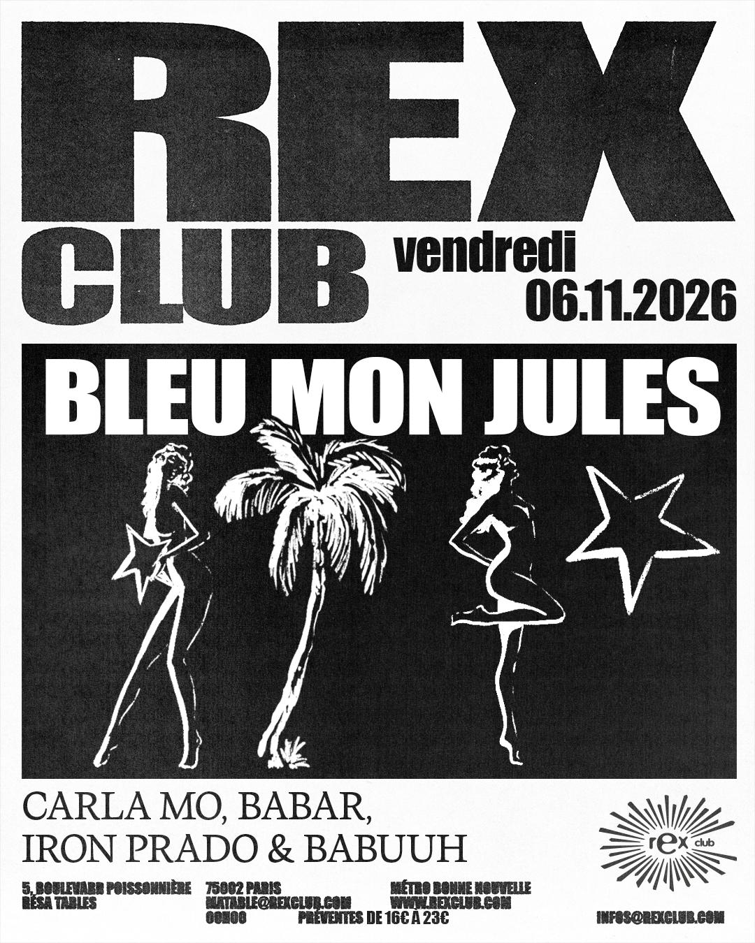 Bleu mon jules et Rex Club (édition limitée)